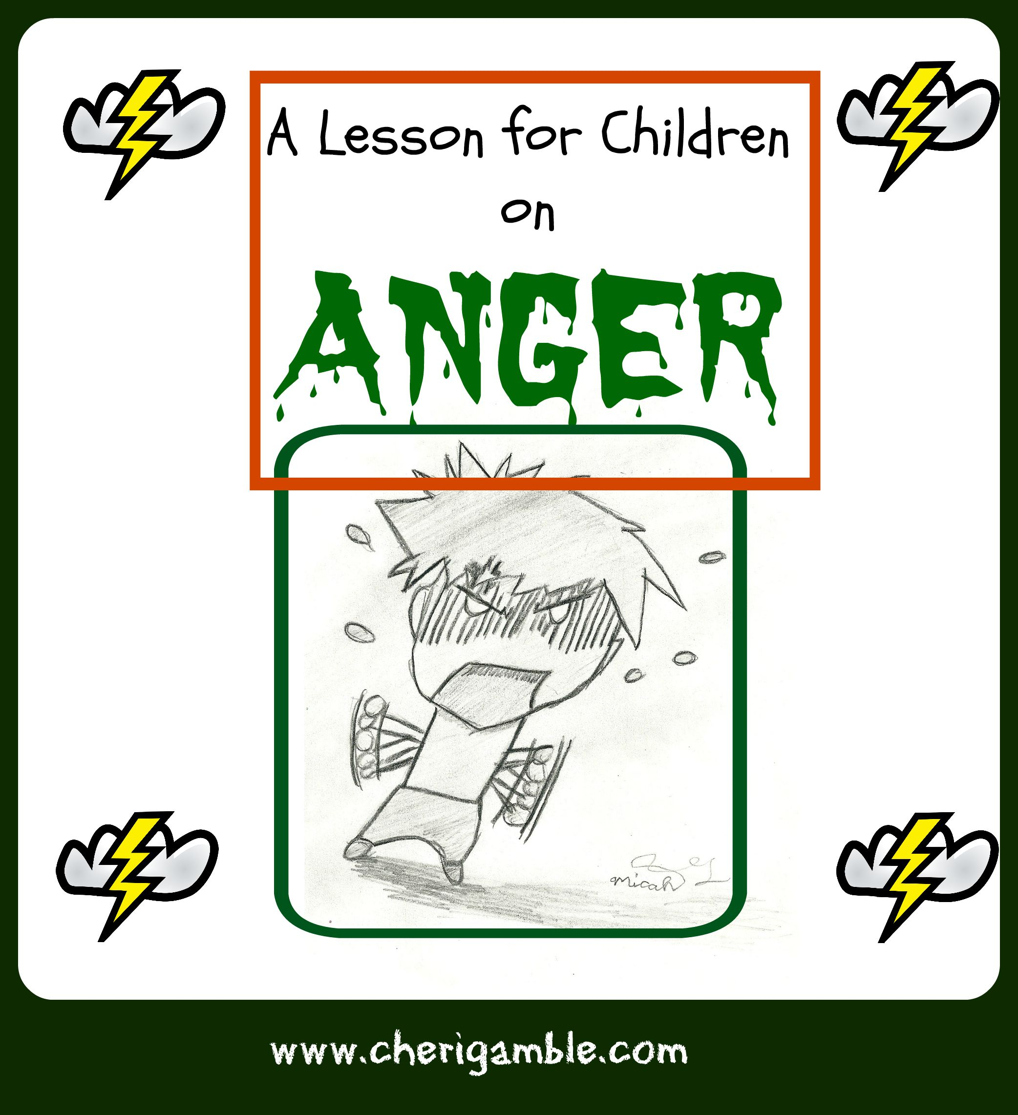 A Lesson For Children On Anger (From James 1:19-21) – Cheri Gamble - Free Printable Children&amp;amp;#039;s Bible Lessons