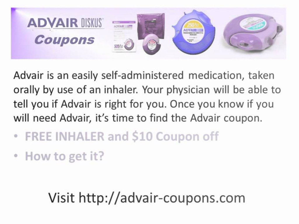 Advair Coupons | Get Your Free Advair Inhaler And $10 Coupon - Free Advair Coupon Printable