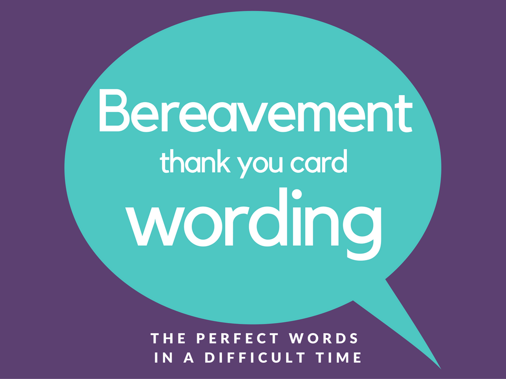 Bereavement Thank You Notes | Lovely Wording Examples - Thank You Sympathy Cards Free Printable