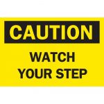Brady 10 In. X 14 In. Plastic Caution Watch Your Step Osha Safety   Osha Signs Free Printable