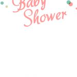 Dancing Dots Borders   Free Printable Baby Shower Invitation   Free Printable Blank Baby Shower Invitations