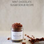 Diy Mint Chocolate Sugar Scrub Recipe + Free Printable Labels   Free Printable Dessert Recipes