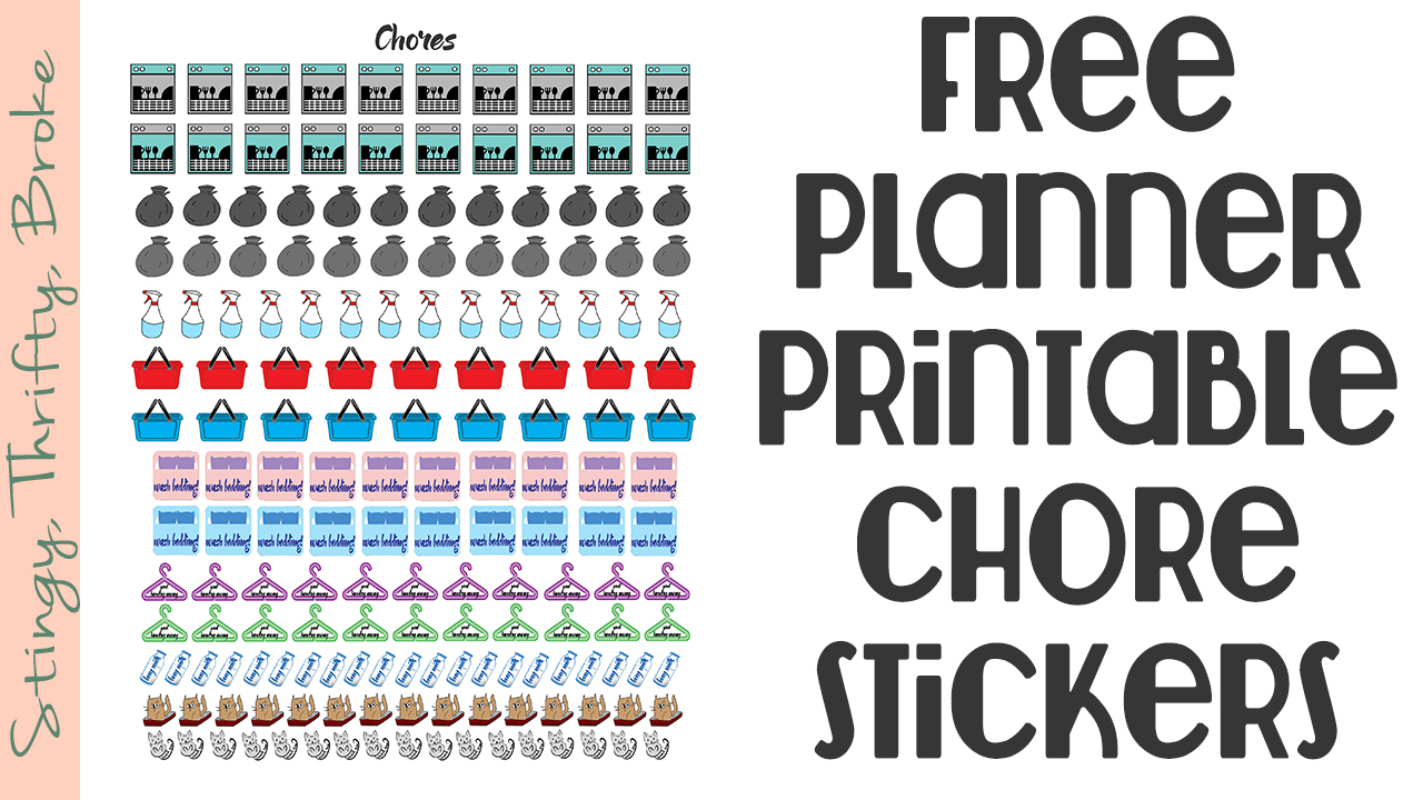 Free Planner Printable Chores Stickers - Stingy, Thrifty, Broke - Chore Stickers Free Printable