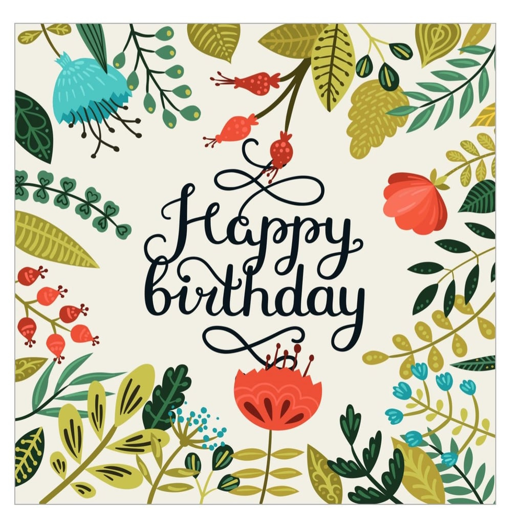 Free Printable Cards For Birthdays | Popsugar Smart Living - Free Printable Greeting Cards No Sign Up