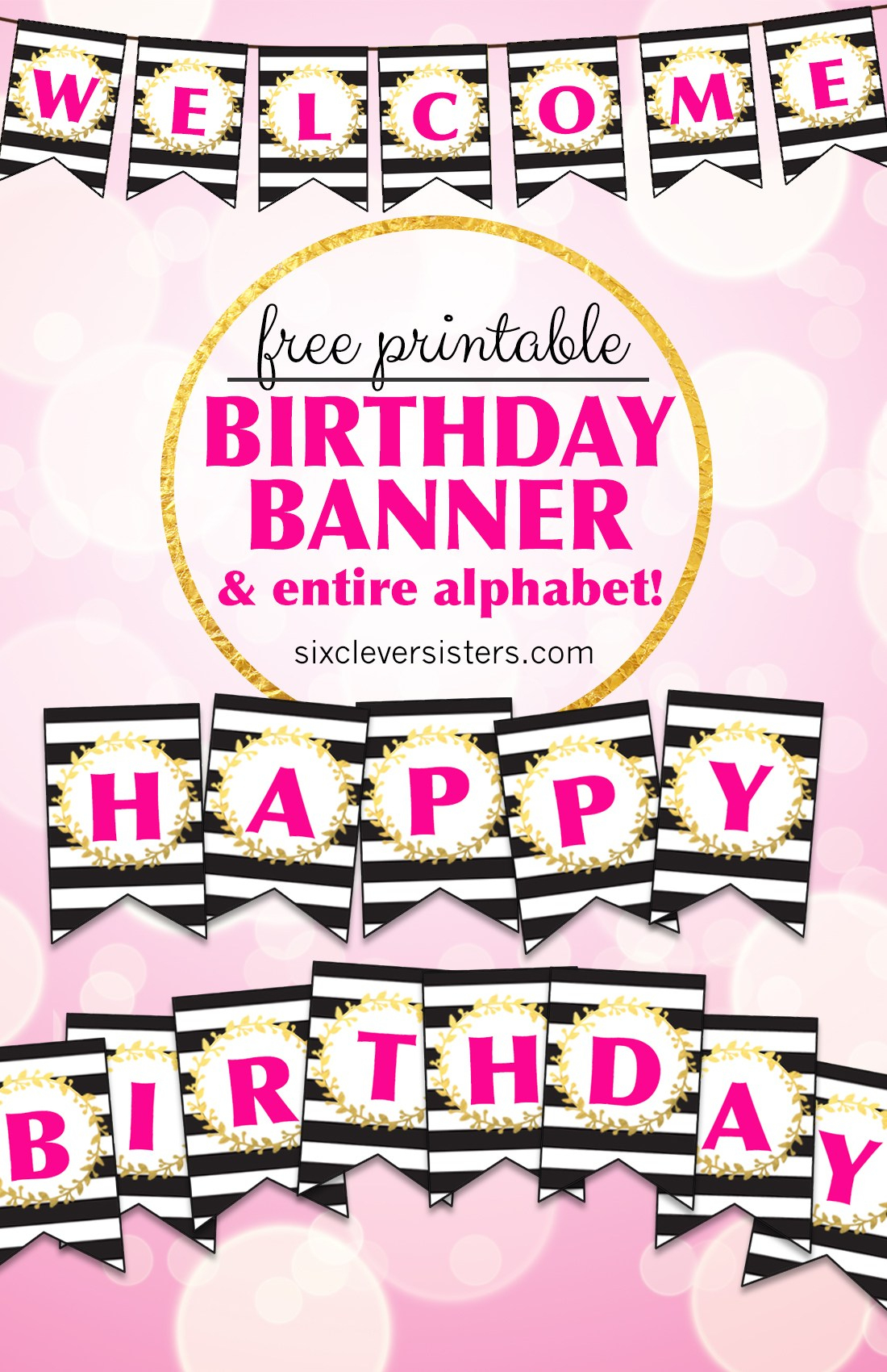 Free Printable Happy Birthday Banner And Alphabet - Six Clever Sisters - Printable Alphabet Letters Free Download