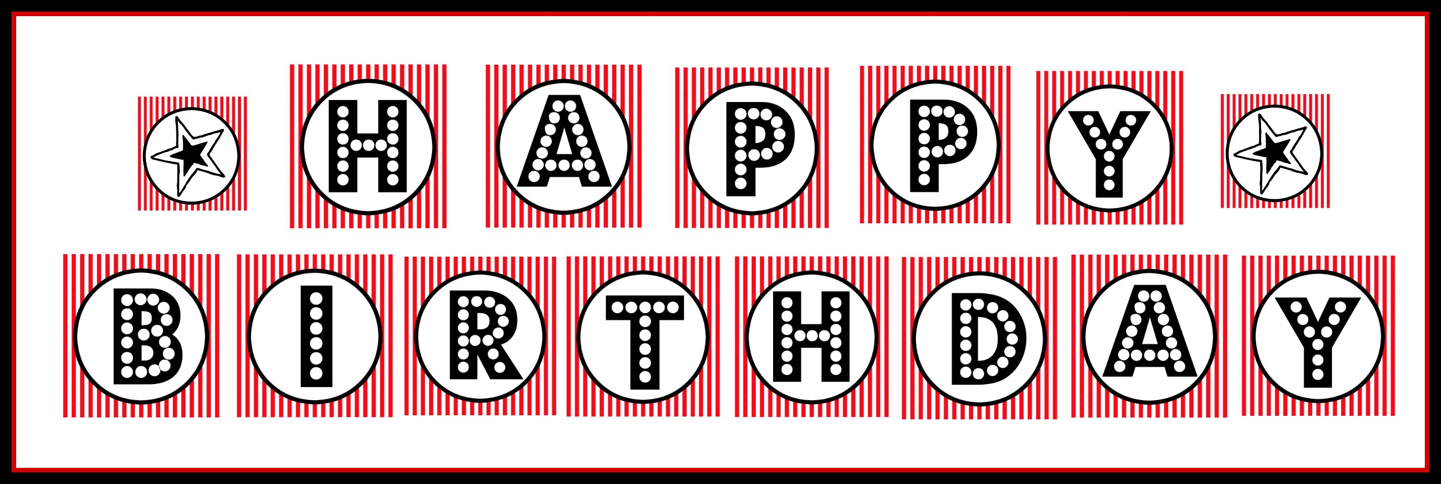 Free Printable &amp;quot;happy Birthday&amp;quot; Banner / Red, Black &amp;amp; White - Free Happy Birthday Printable Letters