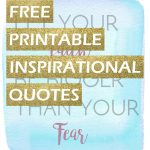 Free Printable Inspirational Quotes • The Crafty Mom Design   Free Printable Quotes Templates