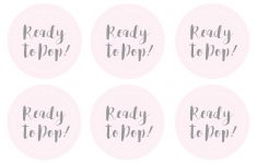 Great Ready To Pop Template Images Gallery. Baby Shower Label - Ready To Pop Free Printable