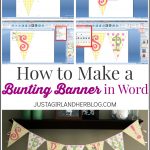 How To Make A Bunting Banner In Word {With Clip Art Tips And Tricks}   Free Printable Banner Maker