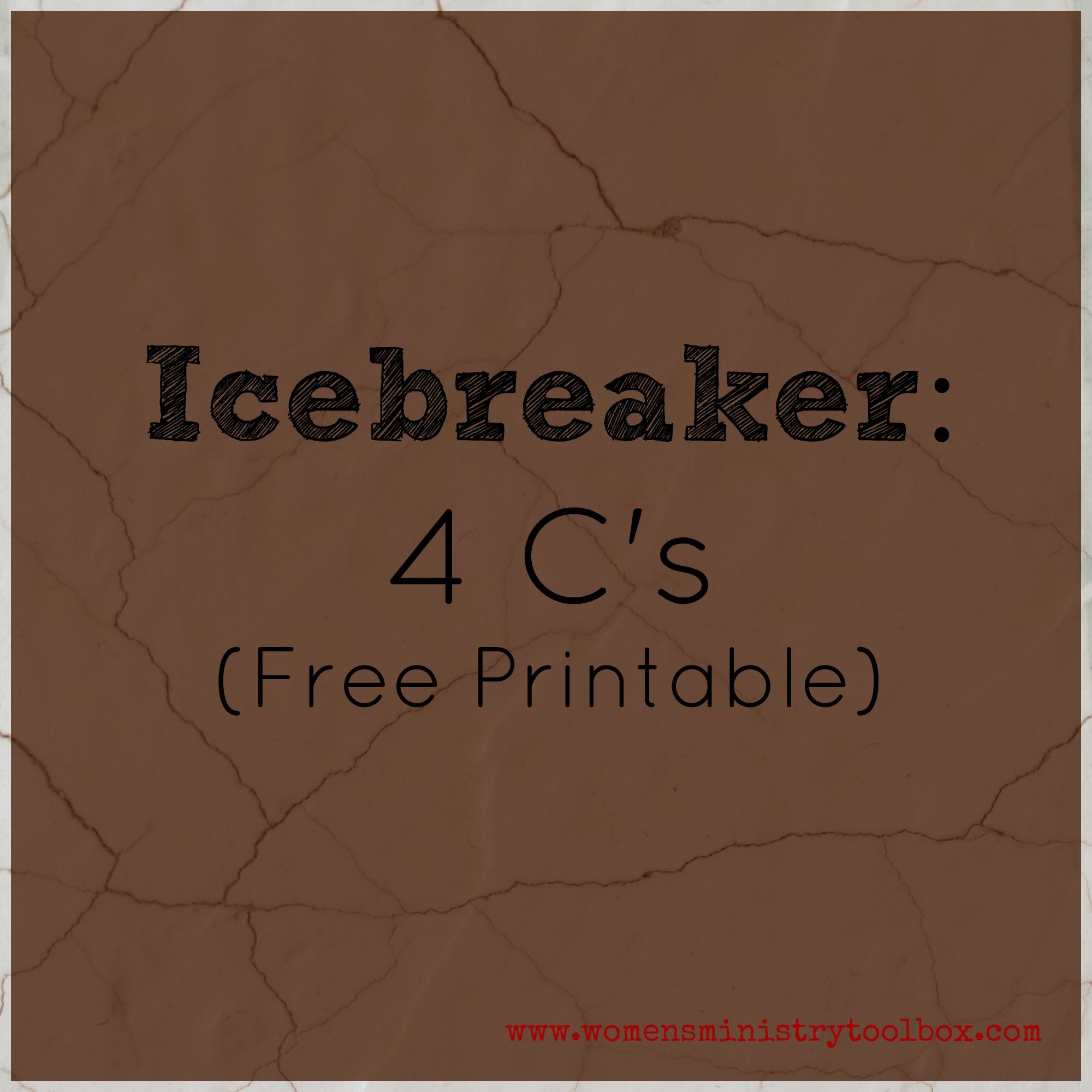 Icebreaker: 4 C&amp;#039;s (Free Printable | Women&amp;#039;s Ministry | Pinterest - Free Printable Women&amp;amp;#039;s Party Games