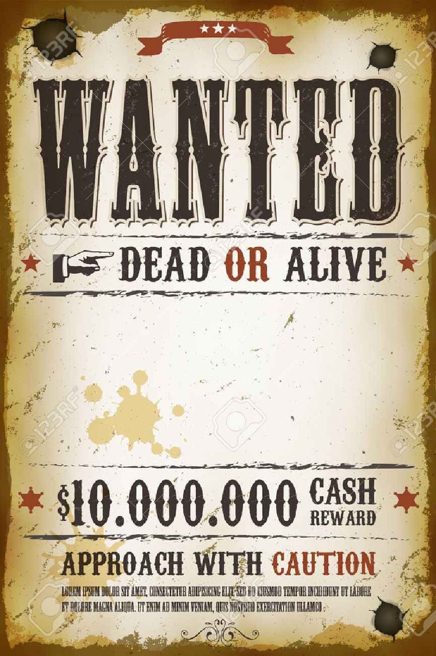 Illustration Of A Vintage Old Wanted Placard Poster Template - Free Printable Wanted Poster Old West