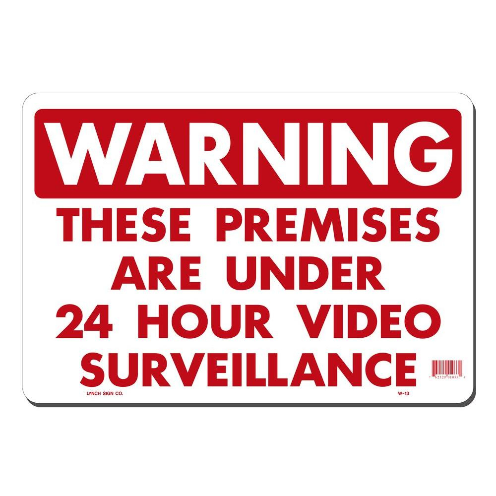 Lynch Sign 14 In. X 10 In. 24 Hour Video Surveillance Sign Printed - Printable Video Surveillance Signs Free