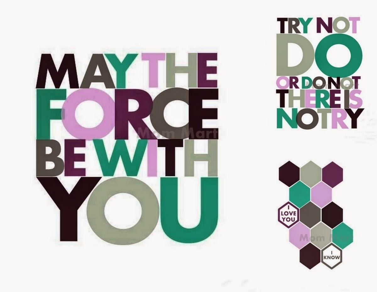 Mom Mart: Star Wars Wall Art Free Printables #freeprintable - May The Force Be With You Free Printable