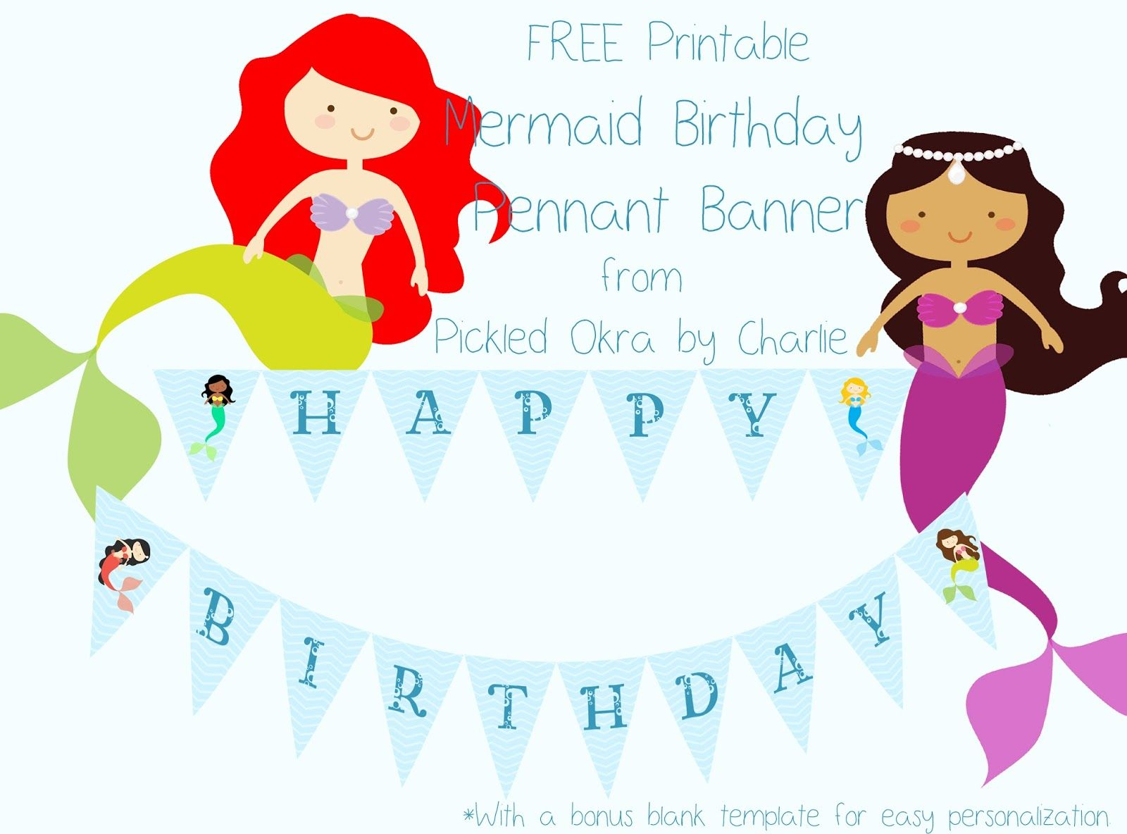 Pickled Okracharlie: Mermaid Pennant, Free Printables - Mermaid Party Invitations Printable Free