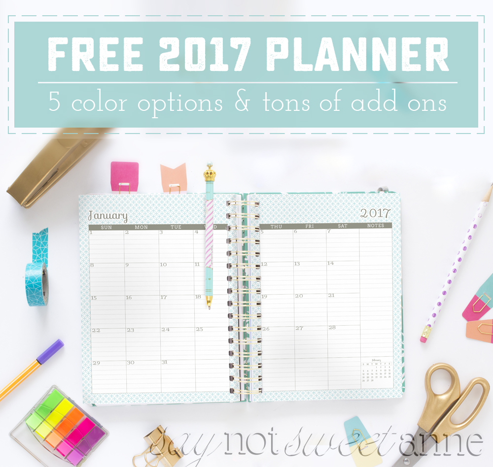 Printable 2017 Planner! - Sweet Anne Designs - Free Printable Organizer 2017
