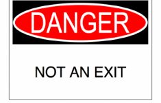 Printable Danger Not An Exit Sign Regarding Free Printable Not An - Free Printable Not An Exit Sign