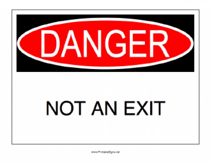 Printable Danger Not An Exit Sign Regarding Free Printable Not An