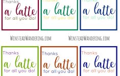 Thanks A Latte For All You Do!" Free Printable | Winstead Wandering - Thanks A Latte Free Printable Card