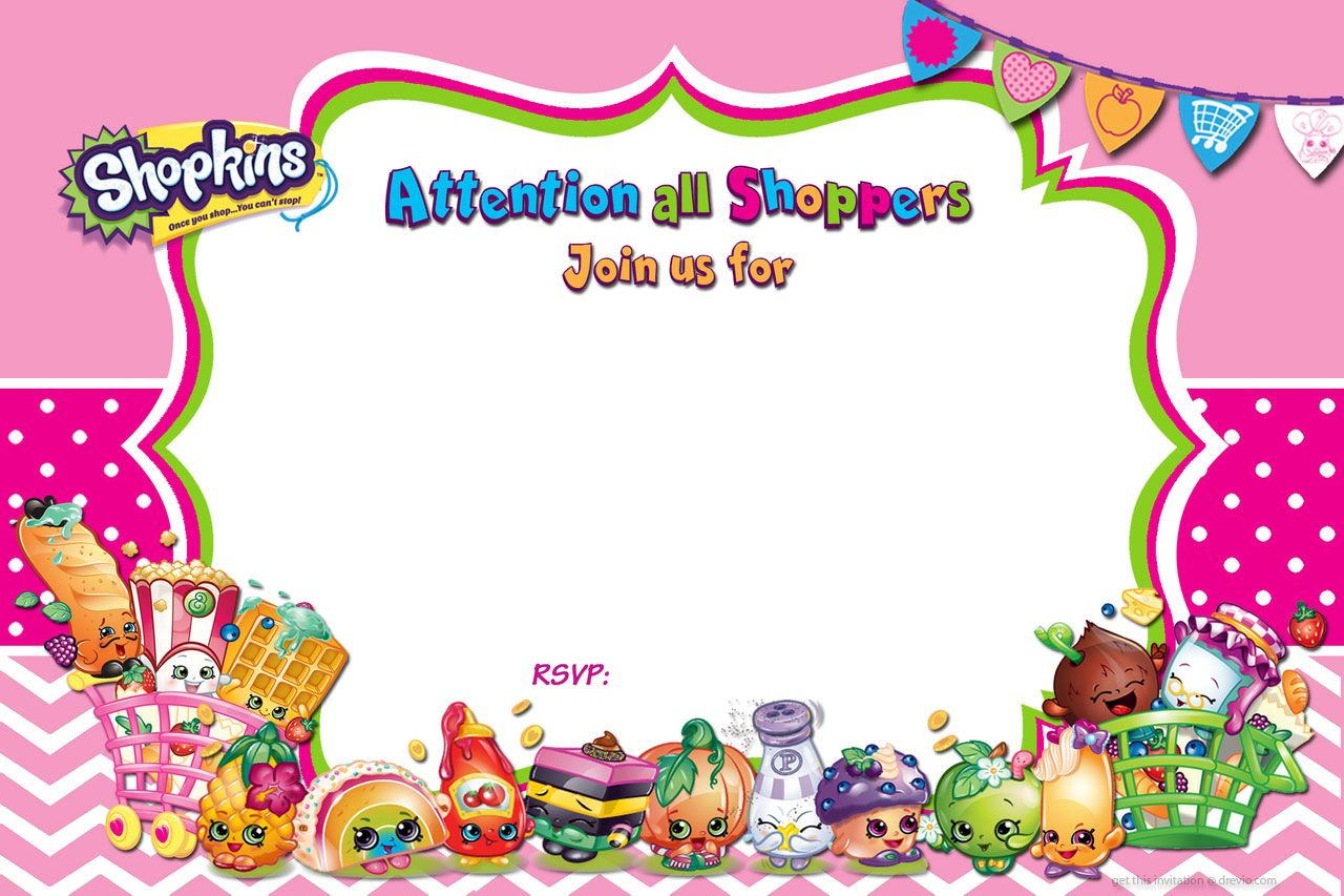 Updated - Free Printable Shopkins Birthday Invitation | Free - Free Printable Shopkins Birthday Invitations