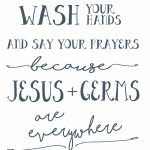Wash Your Hands And Say Your Prayers Free Printable | Arts & Crafts   Wash Your Hands And Say Your Prayers Free Printable